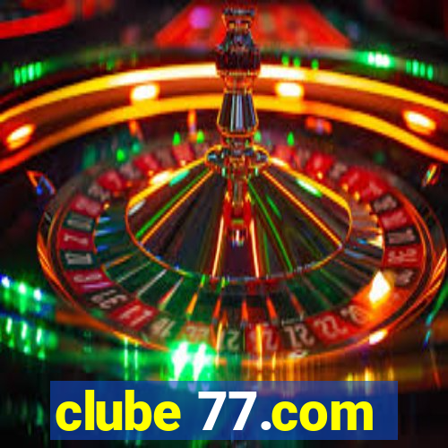 clube 77.com
